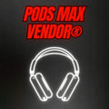 PODS MAX